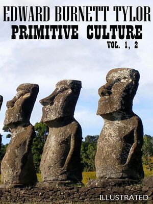 cover image of Primitive culture. Volume 1, 2. Illustrated